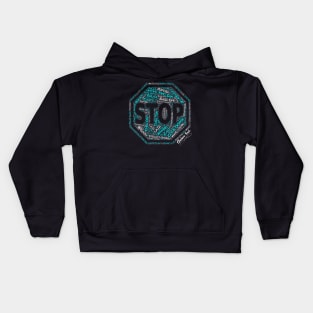 Time To Stop Kids Hoodie